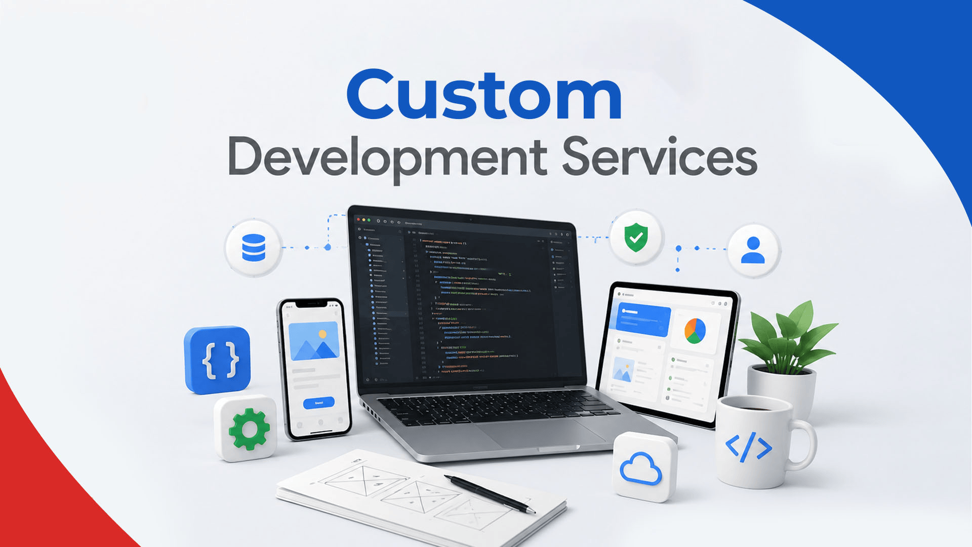 How Can Custom Development Services Help Your Business Grow?